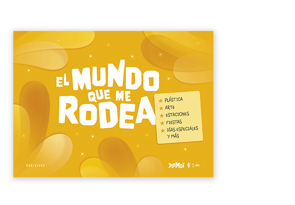 Momoi 1 año El mundo que nos rodea
