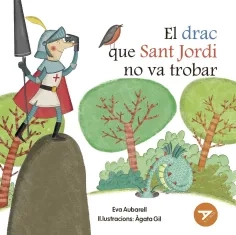 Cubiertas El drac que sant jordi no va trobar