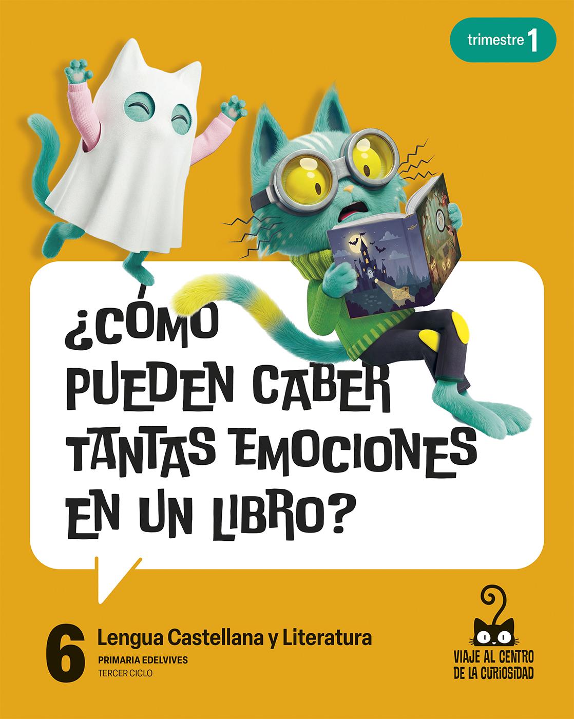 Lengua Castellana y Literatura6.º Primaria-VCC - Edelvives