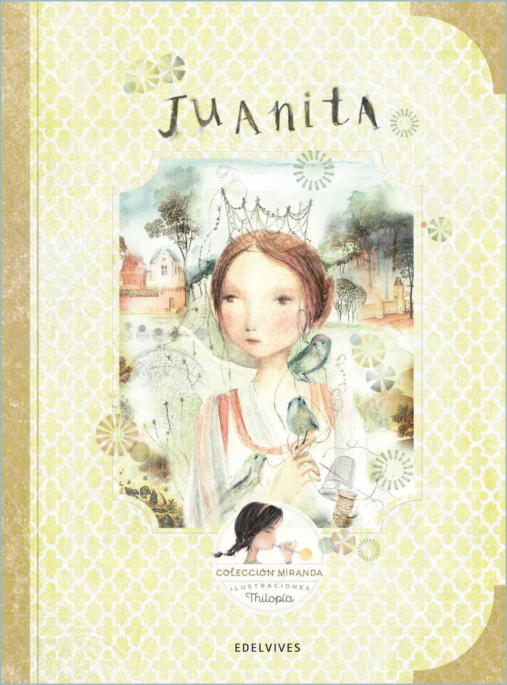 Libro: La Valentía de Juanita y Sus Amigos