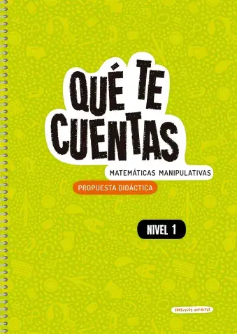 Qué te cuentas. Propuesta didáctica para el docente