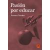 Pasión por educar