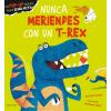 nunca meriendes