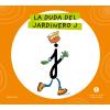 Cubierta La duda del jardinero J