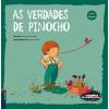 As verdades de pinocho