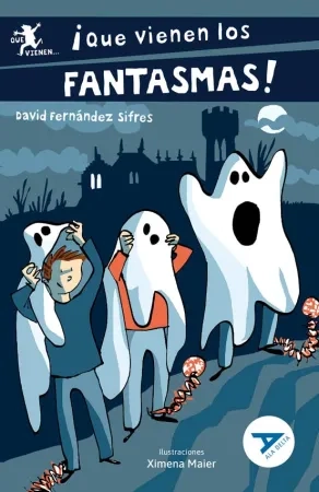 Que vienen los fantasmas