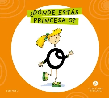 Cubierta ¿Dónde estás princesa O?