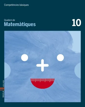 Quadern de Matemàtiques 10. Competències bàsiques