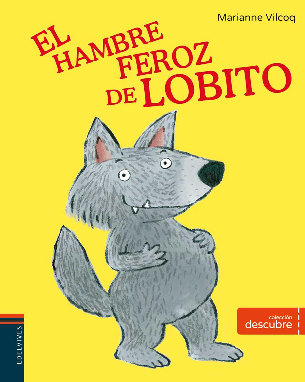 El hambre feroz de lobito