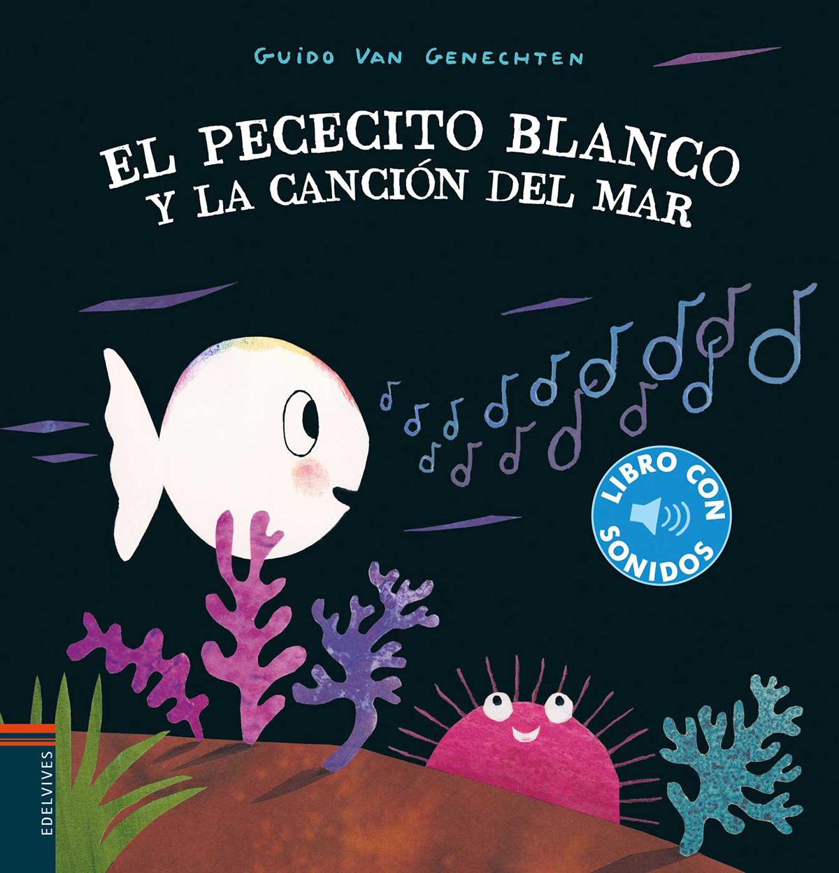 El pececito blanco y la cancion del mar