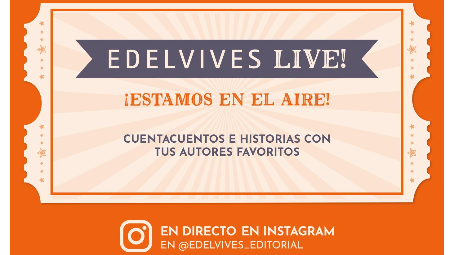 Edelvives Live! Cuentacuentos e historias en directo
