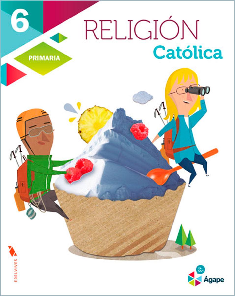 Agape. Material alumno. 6.º Primaria