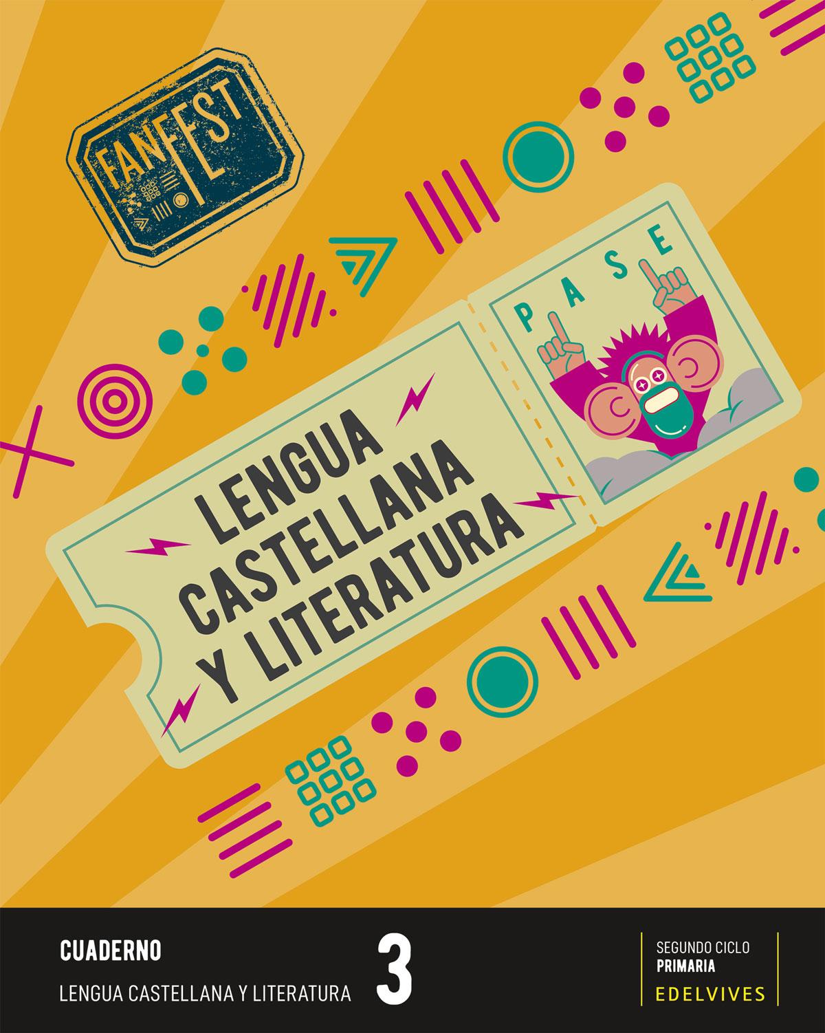 Fanfest. Lengua Castellana y Literatura. Cuaderno.3