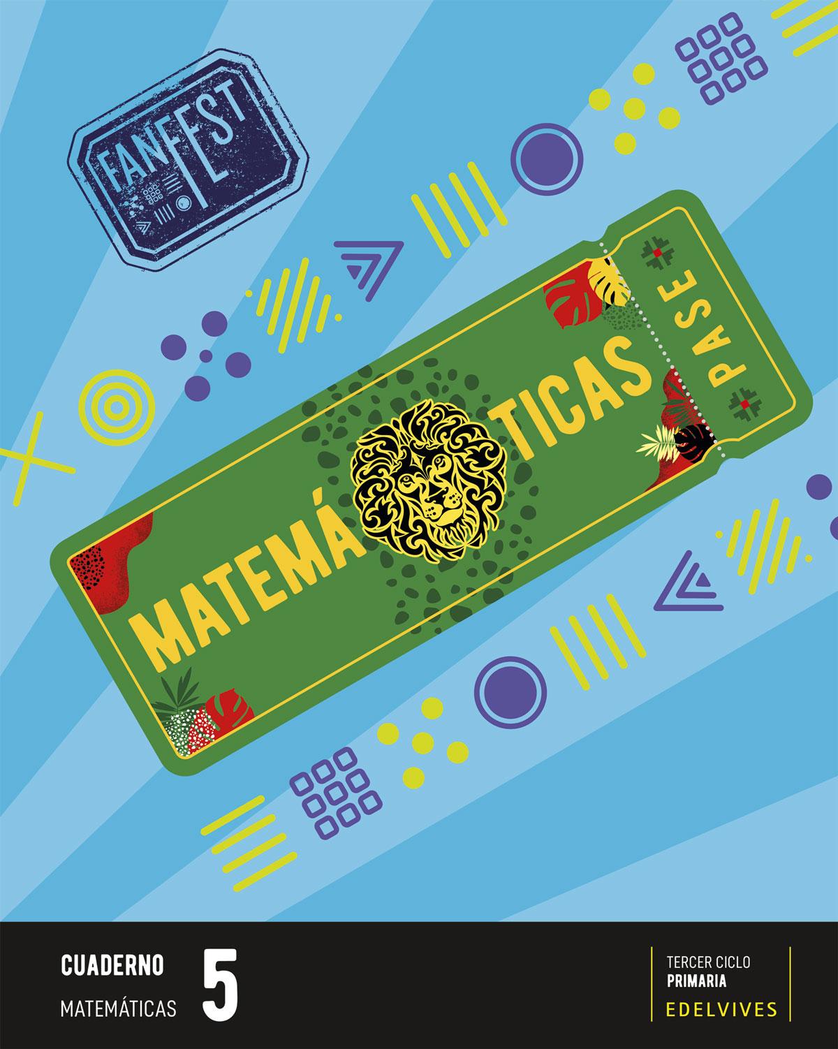 Fanfest. Matemáticas. Cuaderno.5