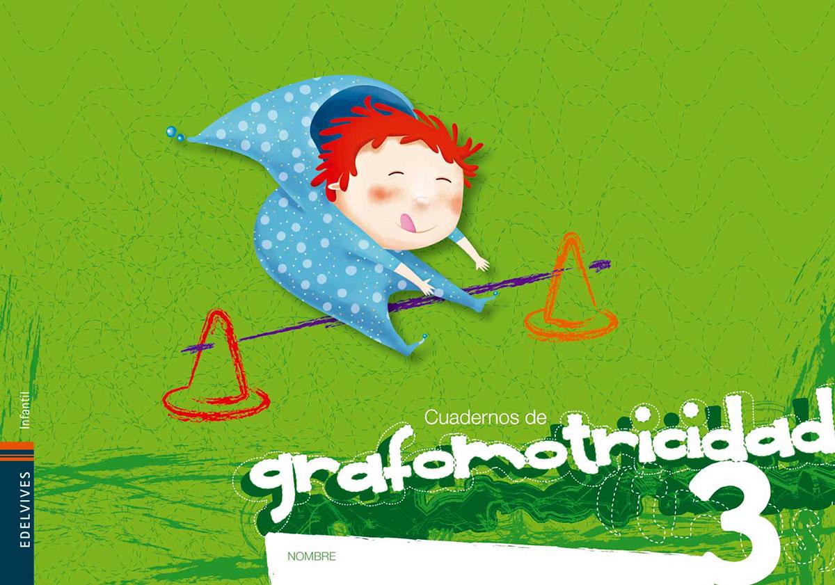 Grafomotricidad. Cuaderno de grafomotricidad 3