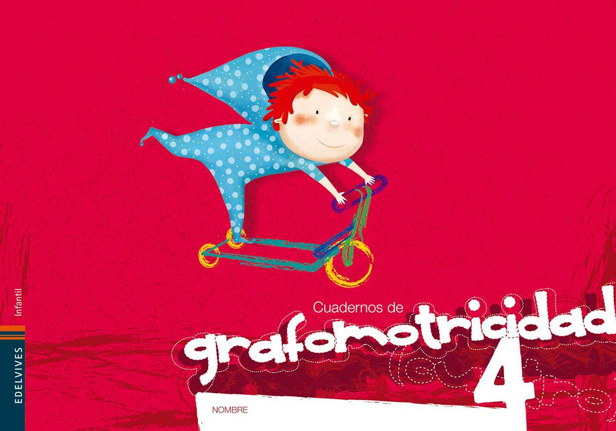 Grafomotricidad. Cuaderno de grafomotricidad 4