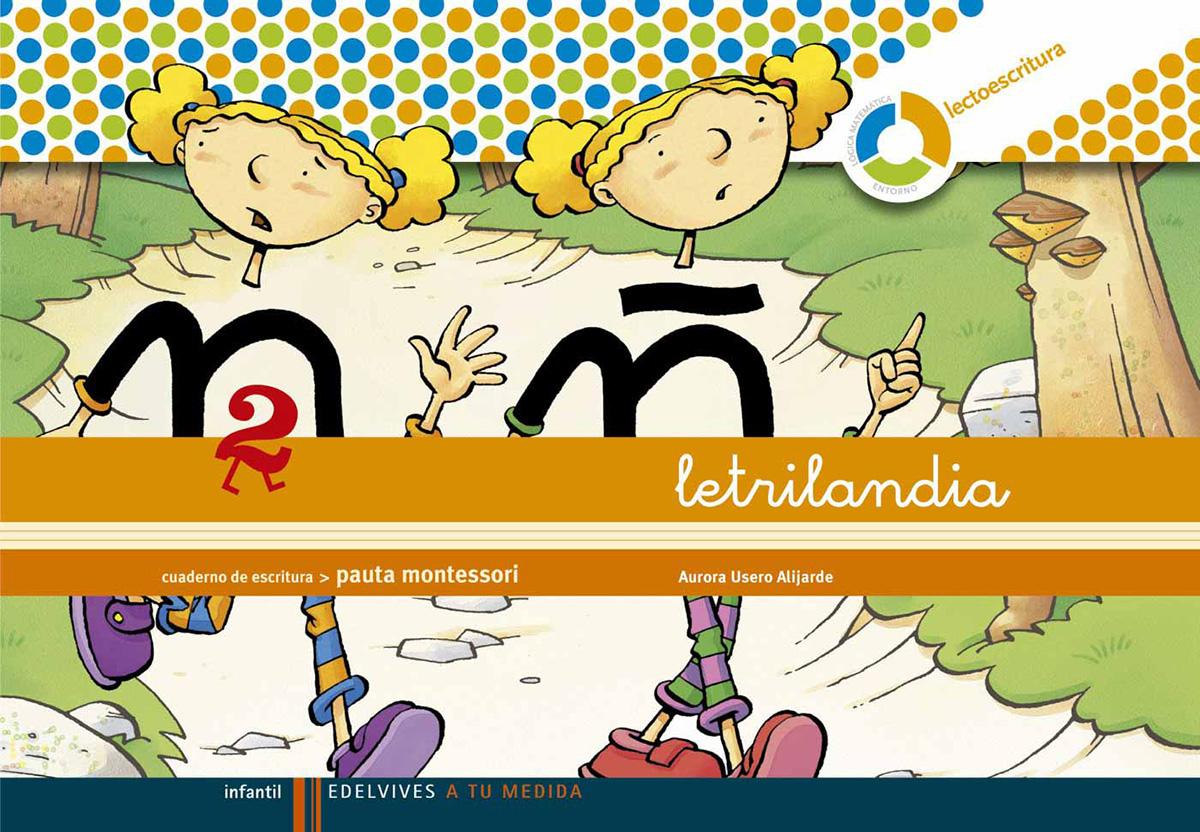 Letrilandia. Cuadernos pauta