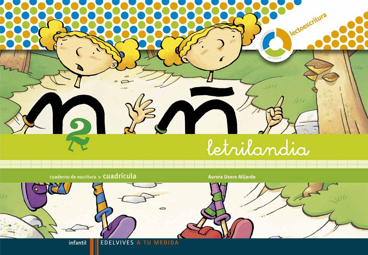 Letrilandia. Cuadernos Cuadrícula