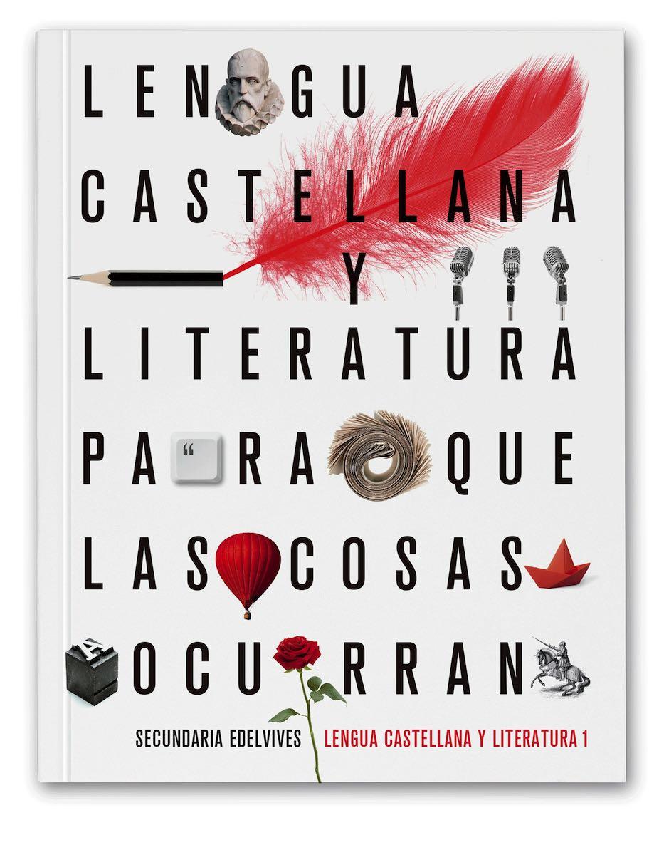 Para que las cosas ocurran. Lengua y literatura