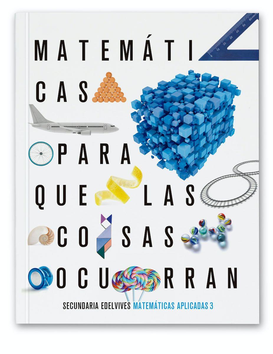 Para que las cosas ocurran. Matemáticas aplicadas