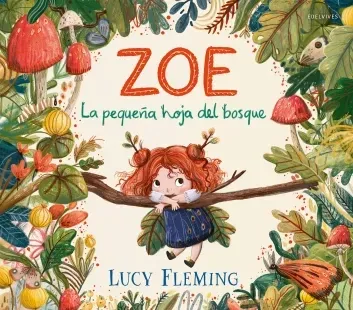 Zoe la pequeña hoja del bosque