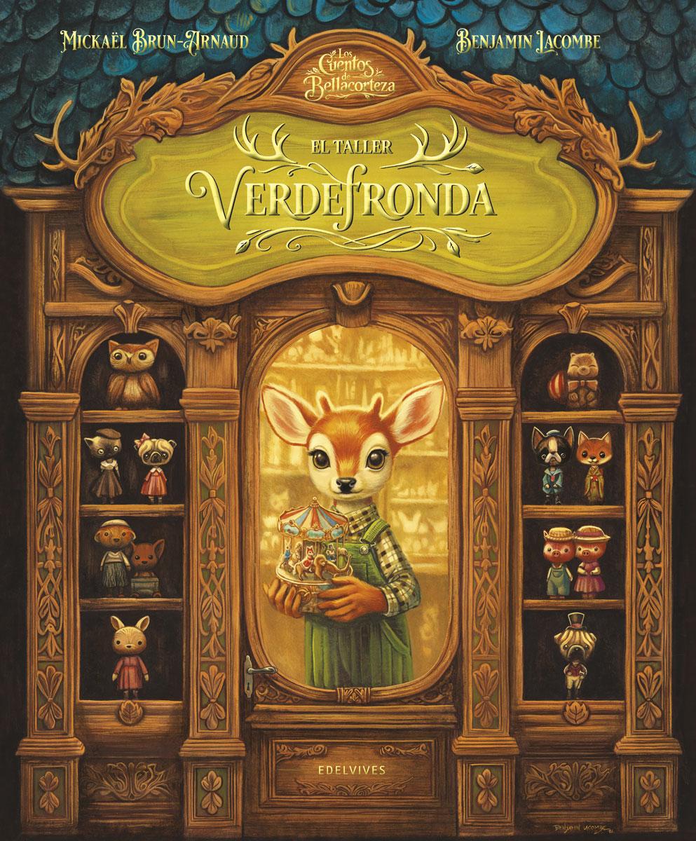 Los cuentos de Bellacorteza. El taller Verdefronda