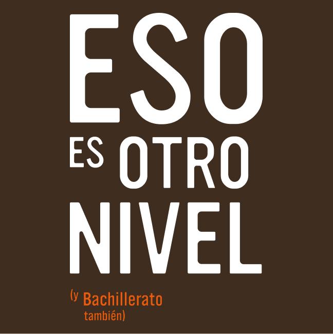 ESO es otro nivel (y Bachillerato también)